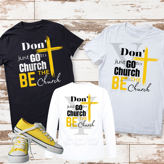 Be the Church Tees